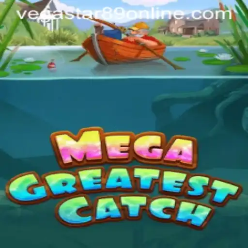 Discover the Thrilling World of MegaGreatestCatch - An Epic Adventure Awaits